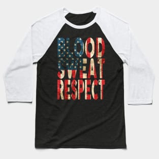 Blood, Sweat, Respect - USA Baseball T-Shirt